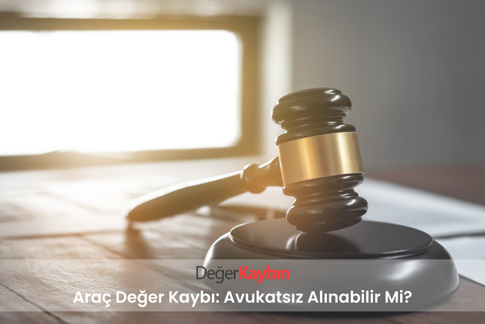 >Araç Değer Kaybı: Avukatsız Alınabilir Mi?