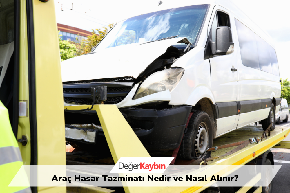 >Araç Hasar Tazminatı Nedir ve Nasıl Alınır?